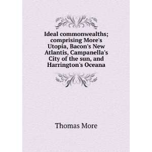   Campanellas City of the sun, and Harringtons Oceana Thomas More