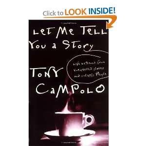   Unexpected Places And Unlikely People [Paperback] Tony Campolo Books