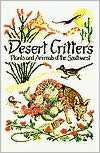   Desert Critters Plants and Animals of the Southwest 