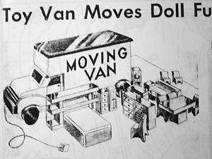You can make this TOY MOVING VAN from Plans  