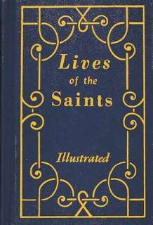   Lives of the Saints for Every Day of the Year by Hugo 