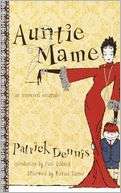   Auntie Mame An Irreverent Escapade by Patrick Dennis 