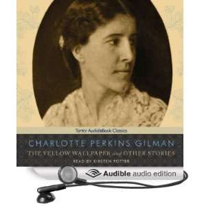   Audio Edition) Charlotte Perkins Gilman, Kirsten Potter Books