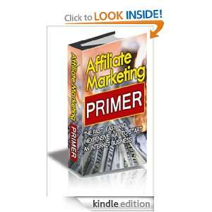Affiliate Marketing Primer Gardner  Kindle Store