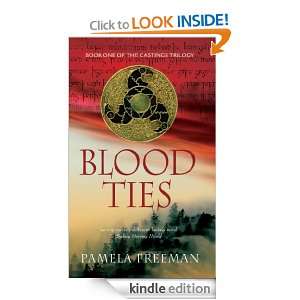Blood Ties The Castings Trilogy Book One Pamela Freeman  