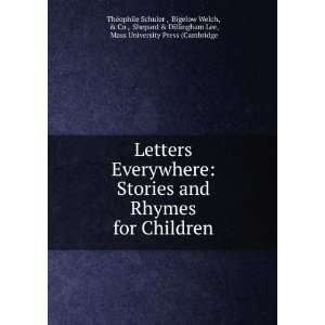  Rhymes for Children Bigelow Welch, & Co , Shepard & Dillingham Lee 