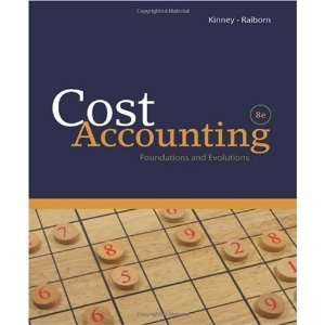  By Michael R. Kinney, Cecily A. Raiborn Cost Accounting 