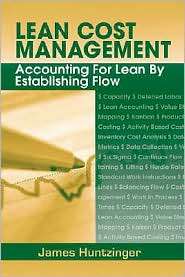 Lean Cost Management Accounting for Lean by Establishing Flow 