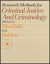 Research Methods for Criminal Justice and Criminology, (0534231543 
