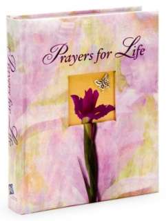   Prayers for Life by Nancy Parker Brummett 
