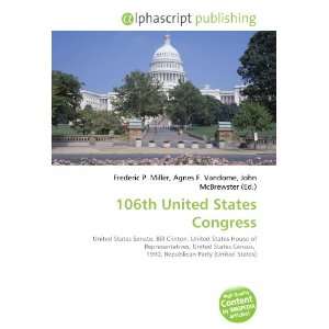  106th United States Congress (9786132895035) Books