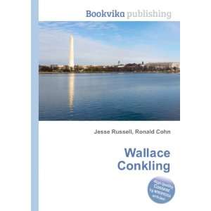  Wallace Conkling Ronald Cohn Jesse Russell Books