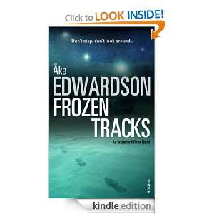 Frozen Tracks Ake Edwardson, Laurie Thompson  Kindle 