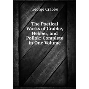  in One Volume Reginald Heber , Robert Pollok George Crabbe  Books
