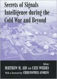   the Cold War, (0714681822), Matthew M. Aid, Textbooks   