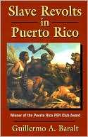 Slave Revolt in Puerto Rico Slave Conspiracies and Unrest in Puerto 
