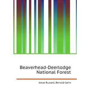   Beaverhead Deerlodge National Forest Ronald Cohn Jesse Russell Books