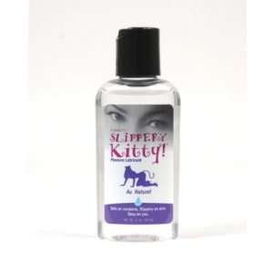  Slippery kitty 2oz. lubricant