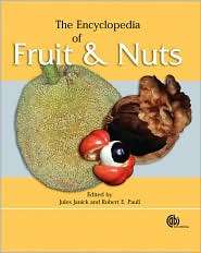 The Encyclopedia of Fruit & Nuts, (0851996388), Jules Janick 