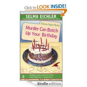 Murder Can Botch Up Your Birthday (Desiree Shapiro Mystery) [Kindle 