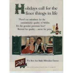 Holidays call for the finer things in life  1955 Schlitz Beer 