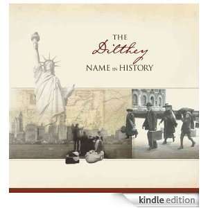 The Dilthey Name in History Ancestry  Kindle Store