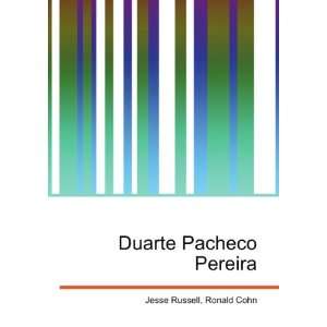  Duarte Pacheco Pereira Ronald Cohn Jesse Russell Books