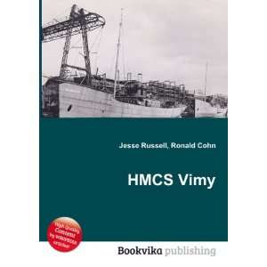 HMCS Vimy Ronald Cohn Jesse Russell Books