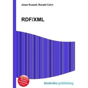  RDF/XML Ronald Cohn Jesse Russell Books