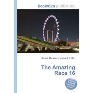  The Amazing Race 16 Ronald Cohn Jesse Russell Books