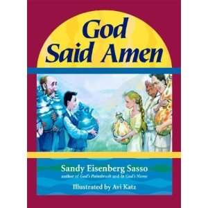  God Said Amen [Hardcover] Sandy Eisenberg Sasso Books