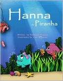 Hanna the Piranha Lisa Williams