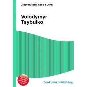  Volodymyr Tsybulko Ronald Cohn Jesse Russell Books