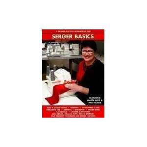 Serger Basics A Palmer/Pletsch Interactive DVD [DVD 