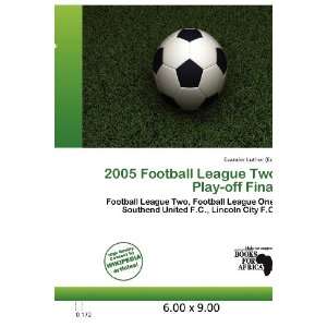   League Two Play off Final (9786200615664) Evander Luther Books