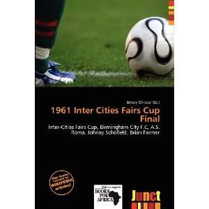   Inter Cities Fairs Cup Final (9786200619297) Emory Christer Books