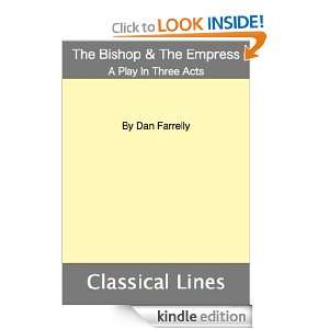 The Bishop & The Empress Daniel J. Farrelly  Kindle Store