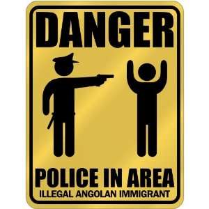  New  Danger  Police In Area   Illegal Angolan Immigrant 