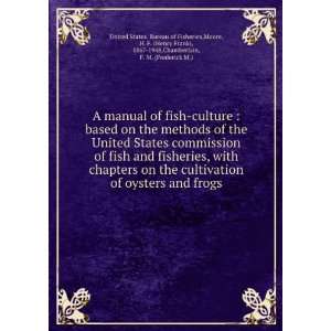   Frederick M.) United States. Bureau of Fisheries Books
