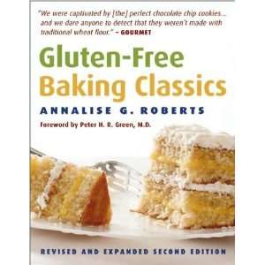 Annalises Gluten Free Baking (Gluten Free Baking Classics by Annalise 