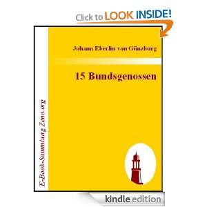 15 Bundsgenossen (German Edition) Johann Eberlin von Günzburg 