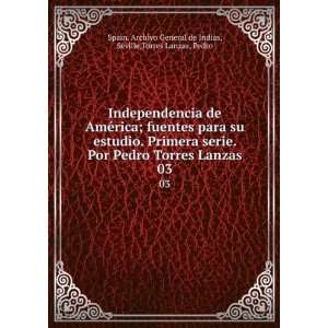  Independencia de AmÃ©rica; fuentes para su estudio 
