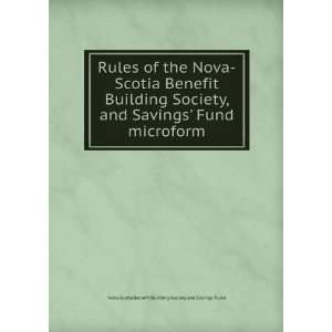   Fund microform Nova Scotia Benefit Building Society and Savings Fund