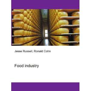  Food industry Ronald Cohn Jesse Russell Books