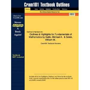  Studyguide for Fundamentals of Mathematics by Gallo, ISBN 