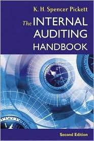 The Internal Auditing Handbook, (0470848634), K. H. Spencer Pickett 