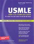USMLE Step 2 CS, Complex Cases 35 Cases You Are Likely to See on the 