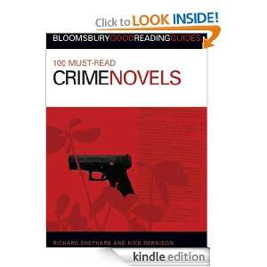 100 Must read Crime Novels (Bloomsbury Good Reading Guides) Nick 