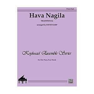   Nagila Sheet Piano Traditional / arr. David Karp