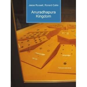 Anuradhapura Kingdom Ronald Cohn Jesse Russell  Books